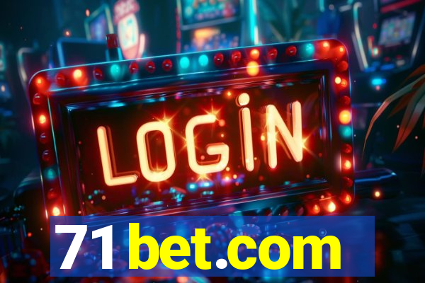 71 bet.com